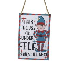 ELF SURVEILLANCE WOODEN SIGN